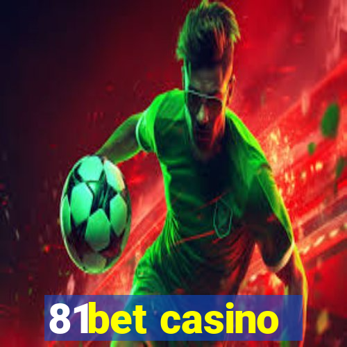 81bet casino